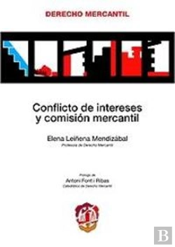 Bertrand.pt - Conflicto De Intereses Y Comisión Mercantil