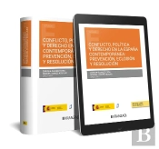 Conflicto Politica Y Derecho En La España Contemporanea Prevencion Ecl