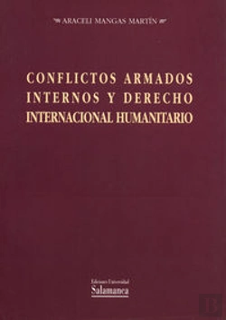 Bertrand.pt - Conflictos Armados Internos Y Derecho Internacional Humanitario