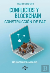 Conflictos Y Blockchain Construccion De Paz