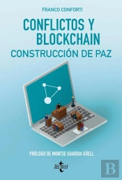 Conflictos Y Blockchain. Construcción De Paz