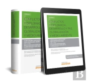 Conflictos Y Diplomacia, Desarrollo Y Paz, Globalización Y Medio Ambiente (Papel + E-Book)