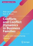 Conflicts And Conflict Dynamics In Business Families