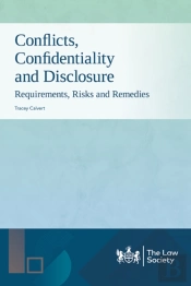 Conflicts, Confidentiality And Disclosure