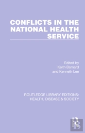 Conflicts In The National Health Service