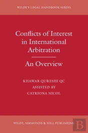Conflicts Of Interest In International Arbitration: An Overview