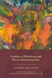 Conflicts Of Worldviews And Private International Law