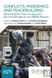 Conflicts, Pandemics And Peacebuilding