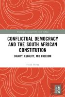Conflictual Democracy And The South African Constitution