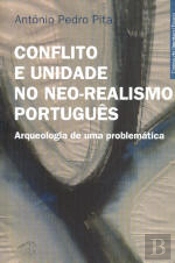Conflito e Unidade no Neo-Realismo Português