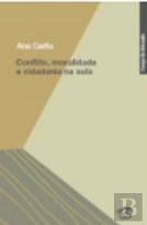 Conflito, Moralidade e Cidadania na Aula