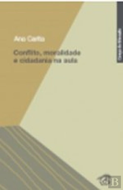 Bertrand.pt - Conflito, Moralidade e Cidadania na Aula