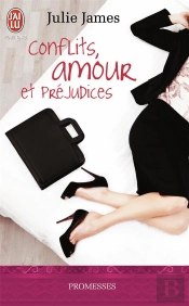 Conflits, Amour Et Prejudices