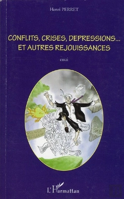 Bertrand.pt - Conflits, Crises, Dépressions... Et Autres Réjouissances