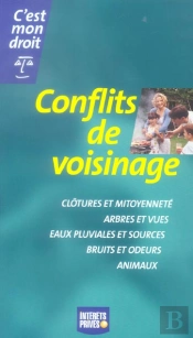 Conflits De Voisinage