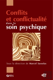 Conflits Et Conflictualité Dans Le Soin