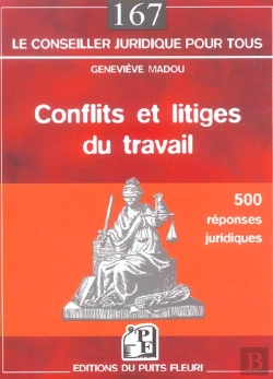 Bertrand.pt - Conflits Et Litiges Du Travail : 500 Reponses Juridiques