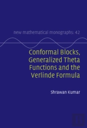 Conformal Blocks, Generalized Theta Functions And The Verlinde Formula