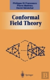 Conformal Field Theory
