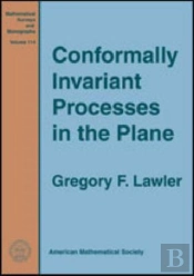 Conformally Invariant Processes In The Plane