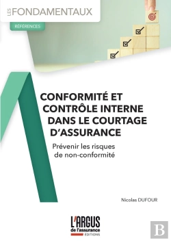 Bertrand.pt - Conformité Et Contrôle Interne Dans Le Courtage D'Assurance : Prévenir Les Risques De Non-Conformité