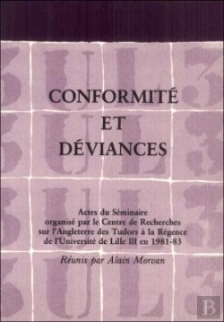 Bertrand.pt - Conformité Et Déviances : Actes Du Séminaire Organisé En 1981-83