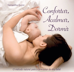 Confortar, Acalmar, Dormir