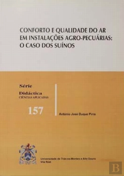 Bertrand.pt - Conforto e Qualidade do Ar em Instalações Agro-Pecuárias: o Caso dos Suínos