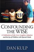 Confounding The Wise