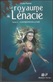 Confrontation Ultime Tome 5