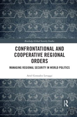 Bertrand.pt - Confrontational And Cooperative Regional Orders