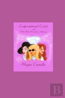 Confrontational Crotch And Other Real Housewives Musings