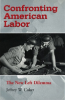 Confronting American Labor