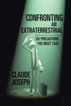 Bertrand.pt - Confronting An Extraterrestrial: Six Precautions You Must Take