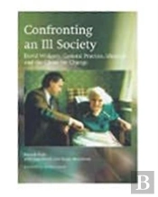 Confronting An Ill Society