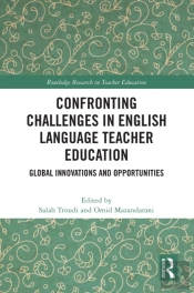 Confronting Challenges In English Language Teacher Education