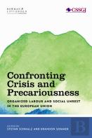 Confronting Crisis And Precariousness