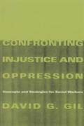 Confronting Injustice And Oppression
