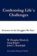 Confronting Life'S Challenges