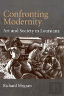 Confronting Modernity