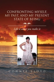 Confronting Myself, My Past, And My Present State Of Being