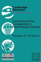 Confronting Prior Conceptions In Paleontology Courses