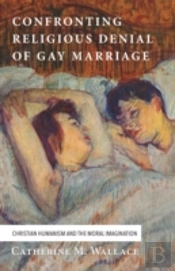 Confronting Religious Denial Of Gay Marriage