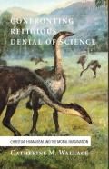 Confronting Religious Denial Of Science