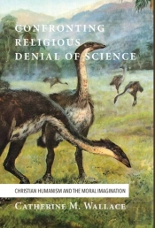 Confronting Religious Denial Of Science