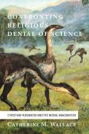 Confronting Religious Denial Of Science