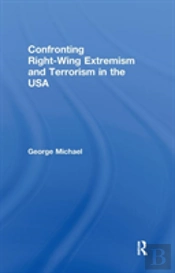 Confronting Right Wing Extremism And Terrorism In The Usa