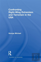 Confronting Right Wing Extremism And Terrorism In The Usa