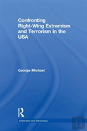 Confronting Right Wing Extremism And Terrorism In The Usa