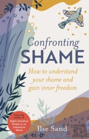 Confronting Shame
